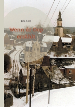Paperback Wenn dr Oop erzählt [German] Book