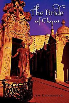 Paperback The Bride of Chaos Book