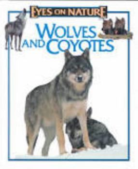 Loups et les coyotes Les