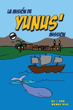 Paperback Yunus' Mission: La misión de Yunus Book