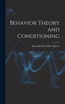 Hardcover Behavior Theory and Conditioning Book