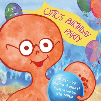 Paperback Otto's Birthday Party (English-Arabic Bilingual Edition) [Multiple Languages] Book