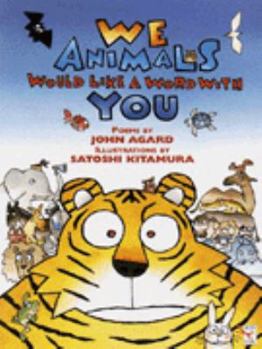 Paperback We Animals Would Like a Word with You Book
