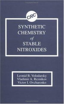 Hardcover Synthetic Chemistry of Stable Nitroxides Book