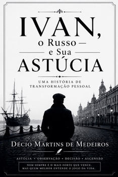 Paperback Ivan, o Russo - e a sua astúcia [Portuguese] Book