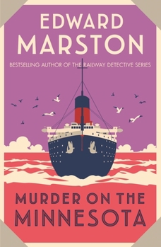 Murder on the Minnesota - Book #3 of the Ocean Liner Mysteries Series