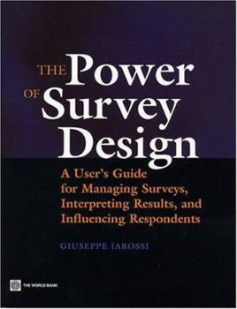 Paperback The Power of Survey Design Book