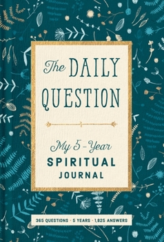 Diary The Daily Question: My Five-Year Spiritual Journal Book