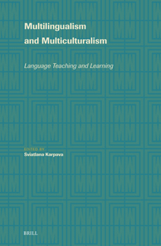 Hardcover Multilingualism and Multiculturalism: Language Teaching and Learning Book
