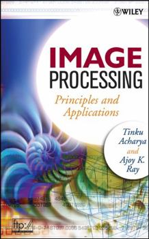 Hardcover Image Processing: Principles and Applications Book