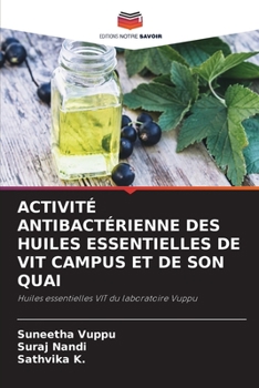 Paperback Activité Antibactérienne Des Huiles Essentielles de Vit Campus Et de Son Quai [French] Book