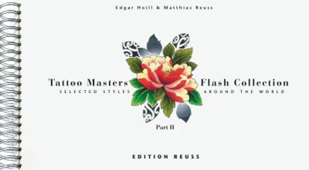 Hardcover Tattoo Masters Flash Collection: Part II, Selected Styles Around the World Book