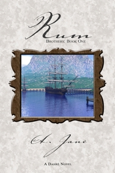 Rum - Brothers: Book One - Book #1 of the Brothers Trilogy