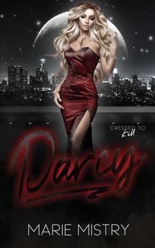 Darcy - Book  of the Dressed to Kill