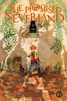 約束のネバーランド 10 - Book #10 of the  [Yakusoku no Neverland]