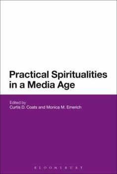 Paperback Practical Spiritualities in a Media Age Book