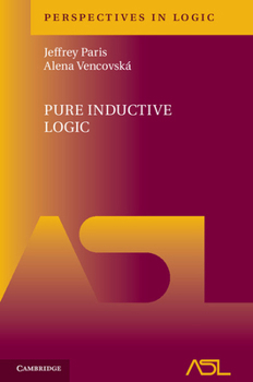 Pure Inductive Logic - Book  of the Perspectives in Logic