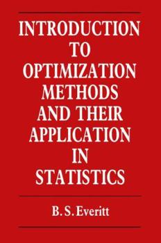 Paperback Introduction to Optimization Methods and Their Application in Statistics Book