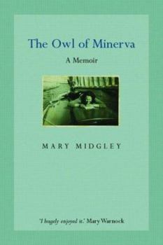 Hardcover Owl of Minerva: A Memoir Book