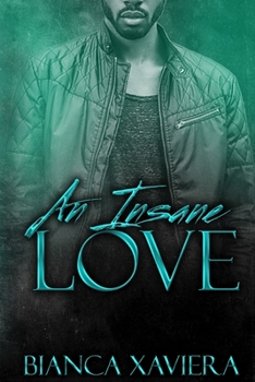 Paperback An Insane Love Book