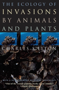 Paperback The Ecology of Invasions by Animals and Plants Book