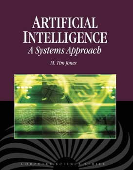 Hardcover Artificial Intelligence: A Systems Approach: A Systems Approach Book