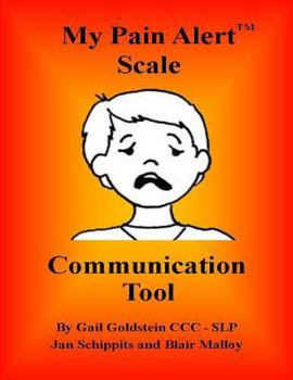Paperback My Pain Alert (TM) Scale Communication Tool Book