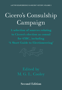 Paperback Cicero's Consulship Campaign Book