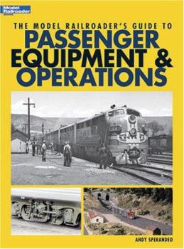 Paperback The Model Railroader's Guide to Passenger Equipment & Operation Book