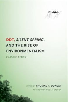 Paperback Ddt, Silent Spring, and the Rise of Environmentalism: Classic Texts Book