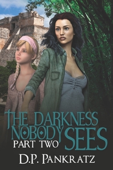 Paperback The Darkness Nobody Sees pt 2 Book