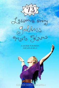 Paperback 73 Lessons Every Goddess Must Know Book