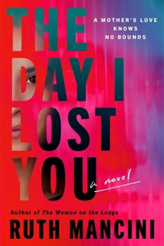 Hardcover The Day I Lost You Book
