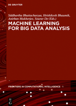 Hardcover Machine Learning for Big Data Analysis Book