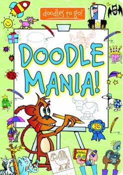 Paperback Doodle Mania! (Doodles to Go) Book