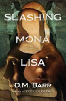 Paperback Slashing Mona Lisa Book