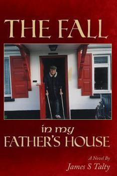 Paperback The Fall in my Father's House Book