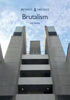 Brutalism - Book  of the Britain's Heritage