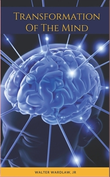 Paperback The Transformation of The Mind Book