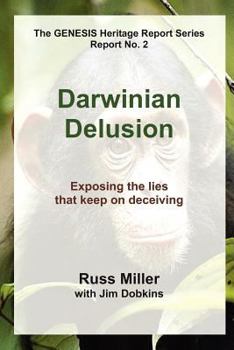 Paperback Darwinian Delusion Book
