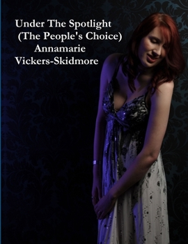 Paperback Under The Spotlight (The People's Choice) Book