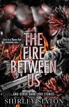 Paperback The Fire Between Us Book