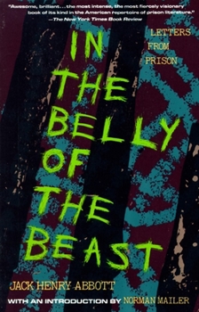 Paperback In the Belly of the Beast: Letters from Prison Book