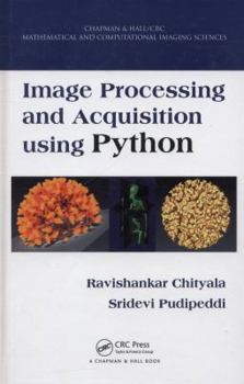 Hardcover Image Processing and Acquisition Using Python Book