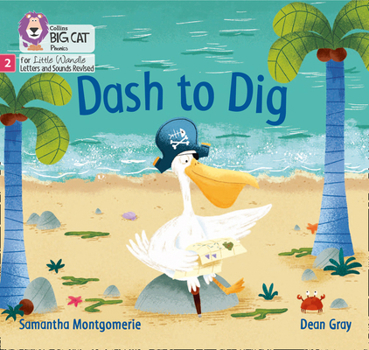 Paperback Big Cat Phonics for Little Wandle Letters and Sounds Revised - Dash to Dig: Phase 2 Book