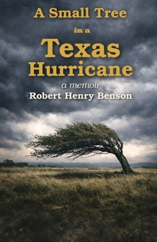 Paperback A Small Tree in a Texas Hurricane: A Memoir Book