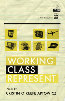Paperback Working Class Represent Book
