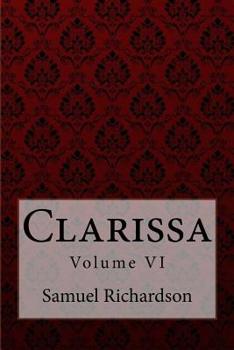Clarissa Harlowe -or- The History of a Young Lady: Volume 7