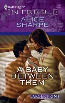 Mass Market Paperback A Baby Between Them [Large Print] Book