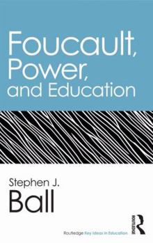 Paperback Foucault, Power, and Education Book